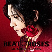 及川光博「 ＢＥＡＴ　＆　ＲＯＳＥＳ」