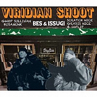 ＢＥＳ　＆　ＩＳＳＵＧＩ「 ＶＩＲＩＤＩＡＮ　ＳＨＯＯＴ」