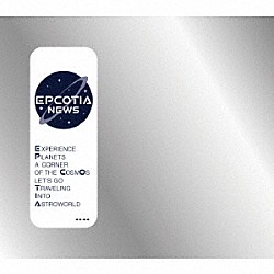 ＮＥＷＳ「ＥＰＣＯＴＩＡ」