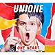 ＵＮＩＯＮＥ「ＯＮＥ　ＨＥＡＲＴ」