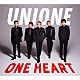 ＵＮＩＯＮＥ「ＯＮＥ　ＨＥＡＲＴ」