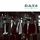 ＤＡＹ６「Ｉｆ　～また逢えたら～」