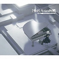 （ゲーム・ミュージック）「 ＮｉｅＲ：Ａｕｔｏｍａｔａ　Ｐｉａｎｏ　Ｃｏｌｌｅｃｔｉｏｎｓ」