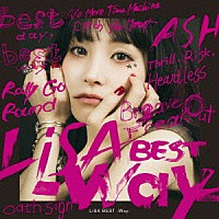 ＬｉＳＡ「 ＬｉＳＡ　ＢＥＳＴ　－Ｗａｙ－」