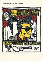 モッズ「 Ｊｕｋｅ　Ｊｏｉｎｔ」