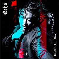 ＤＥＡＮ　ＦＵＪＩＯＫＡ「 Ｅｃｈｏ」