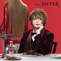 ｌｕｚ「 ＳＩＳＴＥＲ」