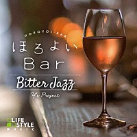 ワイズ・プロジェクト「 ほろよいＢａｒ～ビター・ジャズ」