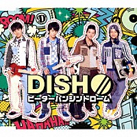 ＤＩＳＨ／／「 ピーターパンシンドローム」