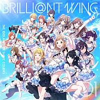 シャイニーカラーズ「 ＴＨＥ　ＩＤＯＬＭ＠ＳＴＥＲ　ＳＨＩＮＹ　ＣＯＬＯＲＳ　ＢＲＩＬＬＩ＠ＮＴ　ＷＩＮＧ　０１　Ｓｐｒｅａｄ　ｔｈｅ　Ｗｉｎｇｓ！！」