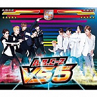 Ａ．Ｂ．Ｃ－Ｚ「 ＶＳ　５」