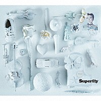 Ｓｕｐｅｒｆｌｙ「 Ｂｌｏｏｍ」