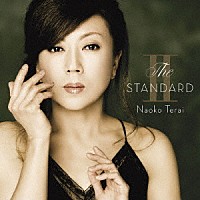 寺井尚子「 Ｔｈｅ　ＳＴＡＮＤＡＲＤ　Ⅱ」