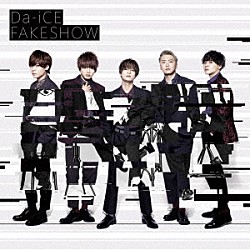 Ｄａ－ｉＣＥ「ＦＡＫＥＳＨＯＷ」