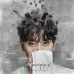 ＣＨＡＮＳＵＮＧ（Ｆｒｏｍ　２ＰＭ）「Ｃｏｍｐｌｅｘ」