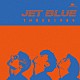 ＴＨＲＥＥ１９８９「ＪＥＴ　ＢＬＵＥ」