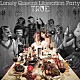 ＴＲＵＥ「Ｌｏｎｅｌｙ　Ｑｕｅｅｎ’ｓ　Ｌｉｂｅｒａｔｉｏｎ　Ｐａｒｔｙ」