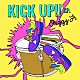 Ｓｈｉｇｇｙ　Ｊｒ．「ＫＩＣＫ　ＵＰ！！　Ｅ．Ｐ．」