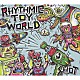 Ｒｈｙｔｈｍｉｃ　Ｔｏｙ　Ｗｏｒｌｄ「ＳＨＯＴ」