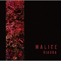 ＤＩＡＵＲＡ「 ＭＡＬＩＣＥ」