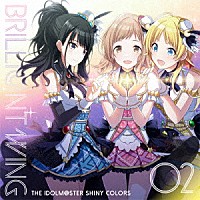 イルミネーションスターズ「 ＴＨＥ　ＩＤＯＬＭ＠ＳＴＥＲ　ＳＨＩＮＹ　ＣＯＬＯＲＳ　ＢＲＩＬＬＩ＠ＮＴ　ＷＩＮＧ　０２　ヒカリのｄｅｓｔｉｎａｔｉｏｎ」