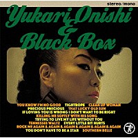 ＹＵＫＡＲＩ　ＯＮＩＳＨＩ「 ＢＬＡＣＫ　ＢＯＸ」