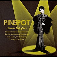 小林幸子「 ＰＩＮＳＰＯＴ　～Ｓａｃｈｉｋｏ’ｓ　Ｎｉｇｈｔ　Ｃｌｕｂ～」