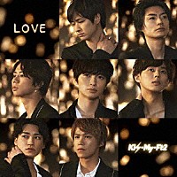 Ｋｉｓ－Ｍｙ－Ｆｔ２「 ＬＯＶＥ」