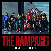 ＴＨＥ　ＲＡＭＰＡＧＥ　ｆｒｏｍ　ＥＸＩＬＥ　ＴＲＩＢＥ「 ＨＡＲＤ　ＨＩＴ」