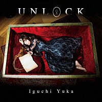 井口裕香「 ＵＮＬＯＣＫ」