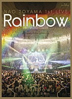 東山奈央「 １ｓｔ　ＬＩＶＥ　「Ｒａｉｎｂｏｗ」　ａｔ　日本武道館」