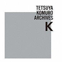 （Ｖ．Ａ．）「 ＴＥＴＳＵＹＡ　ＫＯＭＵＲＯ　ＡＲＣＨＩＶＥＳ　Ｋ」