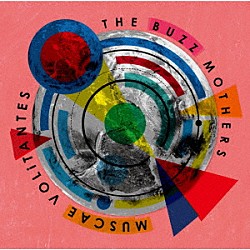 バズマザーズ「ムスカイボリタンテス」