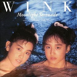 Ｗｉｎｋ「Ｍｏｏｎｌｉｇｈｔ　Ｓｅｒｅｎａｄｅ」