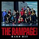 ＴＨＥ　ＲＡＭＰＡＧＥ　ｆｒｏｍ　ＥＸＩＬＥ　ＴＲＩＢＥ「ＨＡＲＤ　ＨＩＴ」