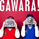 ＯＮＩＧＡＷＡＲＡ「ＧＡＷＡＲＡ！」