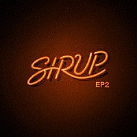 ＳＩＲＵＰ「 ＳＩＲＵＰ　ＥＰ２」