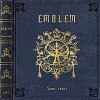 Ｓａｎｏ　ｉｂｕｋｉ「 ＥＭＢＬＥＭ」