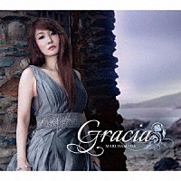 Ｍａｒｉ　Ｈａｍａｄａ「 Ｇｒａｃｉａ」