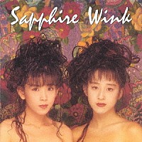 Ｗｉｎｋ「 Ｓａｐｐｈｉｒｅ」