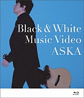 ＡＳＫＡ「 「Ｂｌａｃｋ＆Ｗｈｉｔｅ」　Ｍｕｓｉｃ　Ｖｉｄｅｏ」