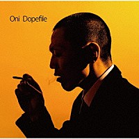 鬼「 Ｄｏｐｅｆｉｌｅ」