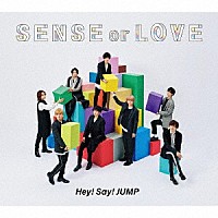 Ｈｅｙ！　Ｓａｙ！　ＪＵＭＰ「 ＳＥＮＳＥ　ｏｒ　ＬＯＶＥ」