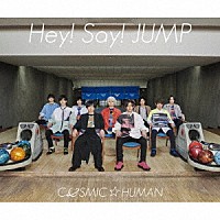 Ｈｅｙ！　Ｓａｙ！　ＪＵＭＰ「 ＣＯＳＭＩＣ☆ＨＵＭＡＮ」