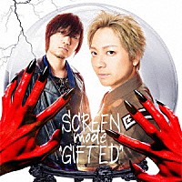 ＳＣＲＥＥＮ　ｍｏｄｅ「 ＧＩＦＴＥＤ」