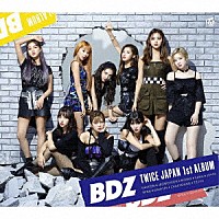 ＴＷＩＣＥ「 ＢＤＺ」