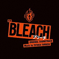 やまだ豊「 映画　ＢＬＥＡＣＨ　オリジナル・サウンドトラック」