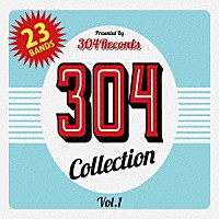 （Ｖ．Ａ．）「 ３０４　Ｃｏｌｌｅｃｔｉｏｎ　Ｖｏｌ．１」