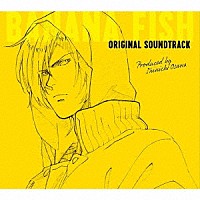 大沢伸一「 ＢＡＮＡＮＡ　ＦＩＳＨ　ＯＲＩＧＩＮＡＬ　ＳＯＵＮＤＴＲＡＣＫ」