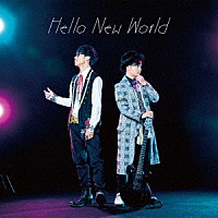 ＯｘＴ「 Ｈｅｌｌｏ　Ｎｅｗ　Ｗｏｒｌｄ」